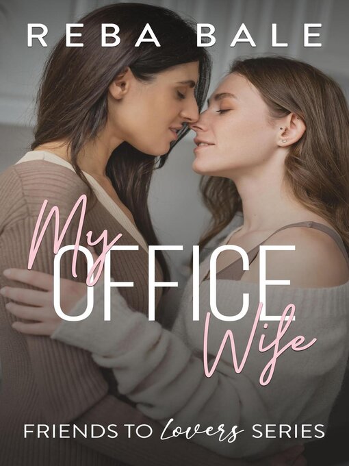 Title details for My Office Wife by Reba Bale - Available
